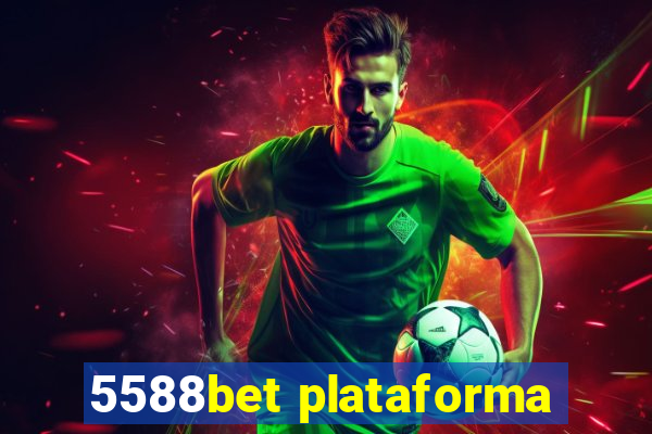 5588bet plataforma
